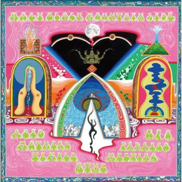 Acid Mothers Temple & The Melting Paraiso UFO - Holy Black Mountain Side (LP, Album)