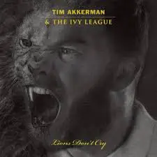 Tim Akkerman & The Ivy League - Lions Don't Cry (Зелёный, Альбом)