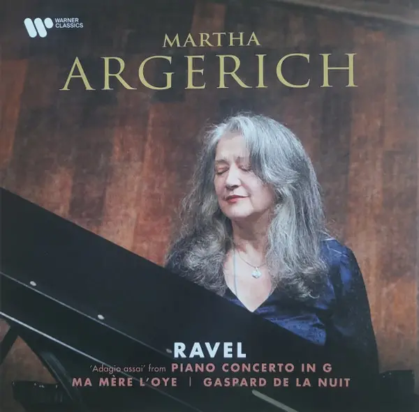 Martha Argerich - Ravel: Adagio From Piano Concerto In G, Ma Mère L'Oye, Gaspard de la Nuit (180 грамм, Сборник)