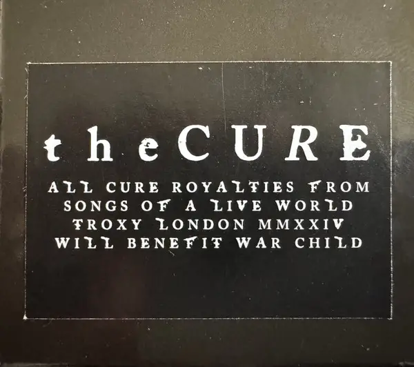The Cure - Songs Of A Live World: Troxy London MMXXIV (Альбом) - фото №7
