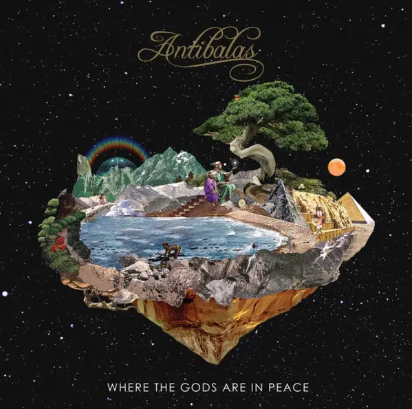 Antibalas - Where The Gods Are In Peace (Альбом)