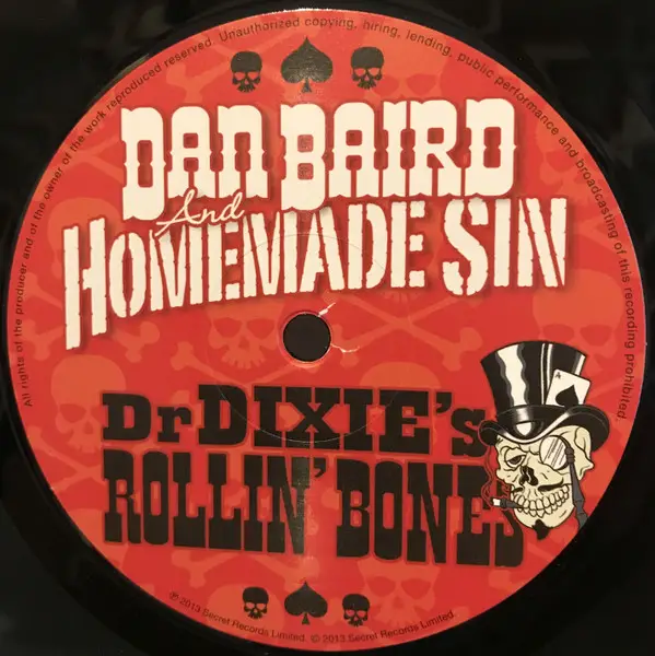 Dan Baird And Homemade Sin - Dr Dixie's Rollin' Bones (Альбом) - фото №3