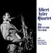 Albert Ayler Quartet - The Hilversum Session (Альбом, Переиздание, Ремастеринг, Моно) - фото №1