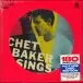 Chet Baker - Chet Baker Sings (Платівка з зображенням, 180 грам, Альбом, Перевидання) - фото №1