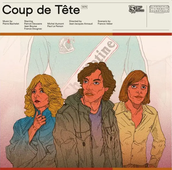 Pierre Bachelet - Coup De Tête (Альбом, Дополнительная печать)