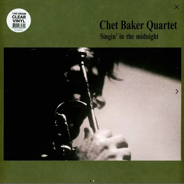 Chet Baker Quartet - Singin' In The Midnight (Прозрачный, Альбом, Переиздание)