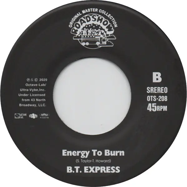 B.T. Express - Have Some Fun / Energy To Burn (45 об/мин) - фото №4
