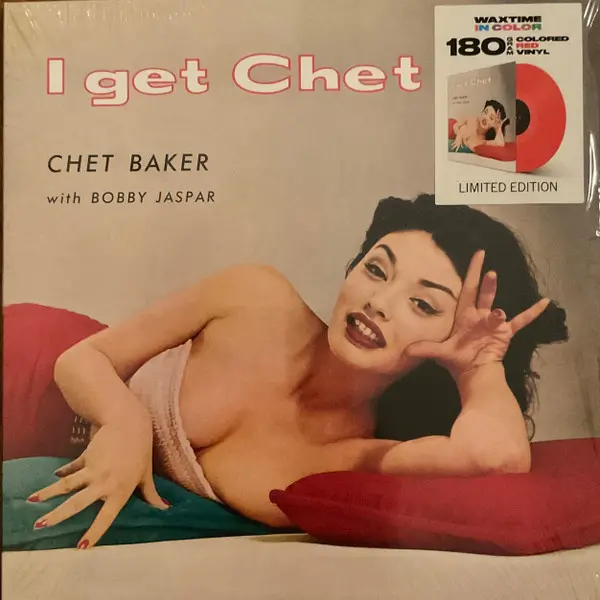 Chet Baker & Bobby Jaspar - I Get Chet… (180 грамм, Красный, Альбом, Лимитированое, Переиздание)