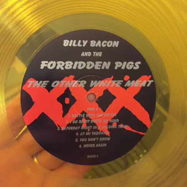 Billy Bacon & The Forbidden Pigs - The Other White Meat - фото №3