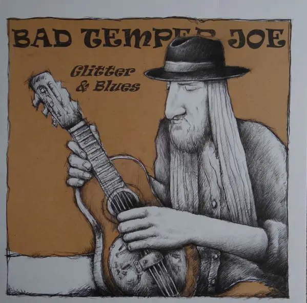 Bad Temper Joe - Glitter & Blues (Серый, Мрамор, 180 грамм, Альбом)