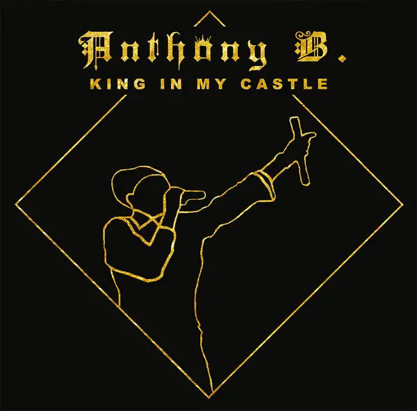 Anthony B - King in My Castle (2 платівки, Альбом)