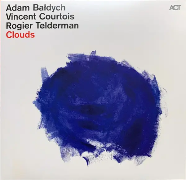 Adam Bałdych & Vincent Courtois & Rogier Telderman - Clouds (180 грам)