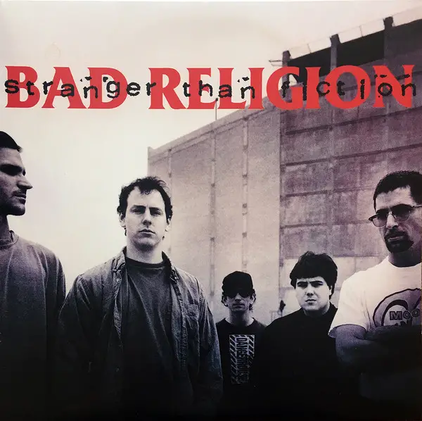 Bad Religion - Stranger Than Fiction (Альбом, Переиздание)