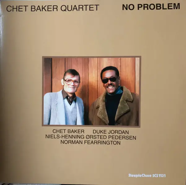 Chet Baker Quartet - No Problem (180 грамм, Альбом, Лимитированое, Переиздание)