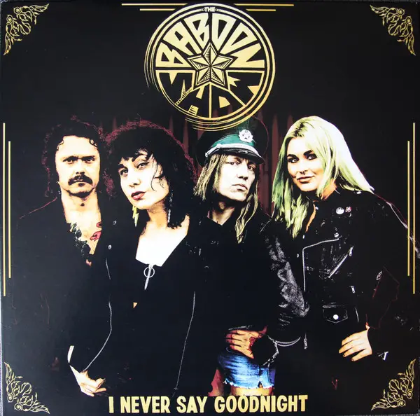 The Baboon Show - I Never Say Goodnight (45 об/хв, Односторонній, EP, Гравірована)