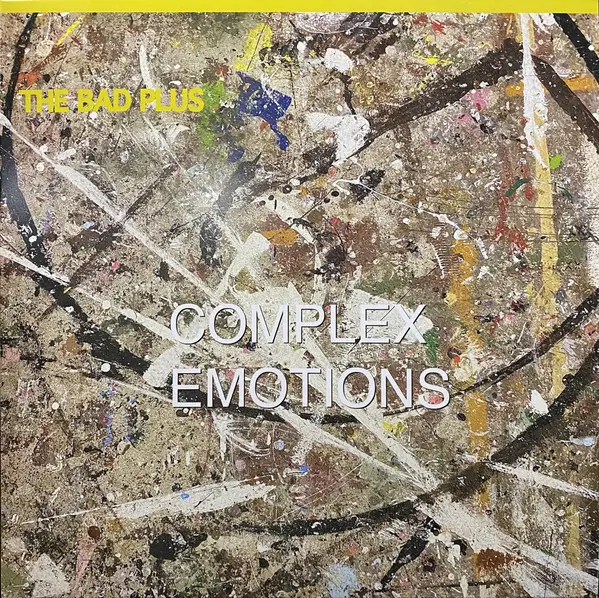 The Bad Plus - Complex Emotions (Альбом, Лимітоване)