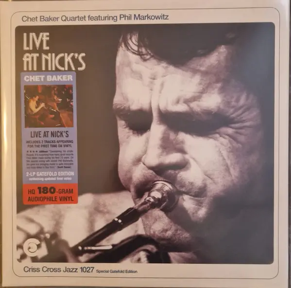Chet Baker Quartet & Phil Markowitz - Live At Nick's (2 платівки, Розкладна обкладинка, Альбом, Перевидання)