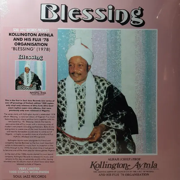 Alhaji Chief Kollington Ayinla & His Fuji '78 Organization - Blessing (Альбом, Лимітоване, Перевидання)