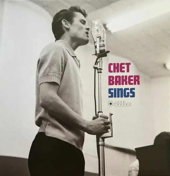 Chet Baker - Chet Baker Sings (Альбом, Лимітоване, Перевидання)