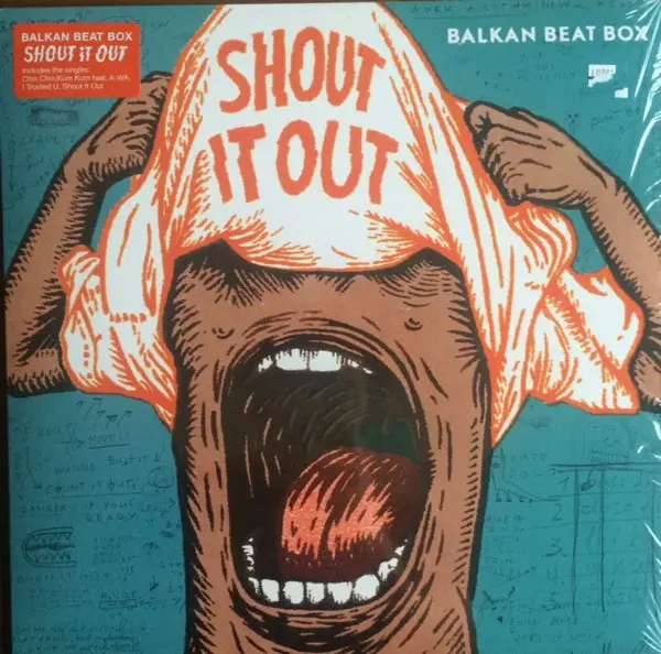 Balkan Beat Box - Shout It Out (Альбом)