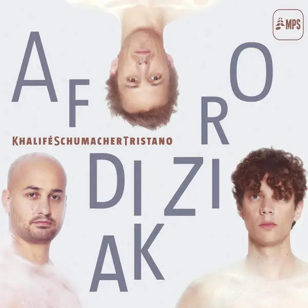 KhaliféSchumacherTristano - Afrodiziak (2 платівки, Альбом)