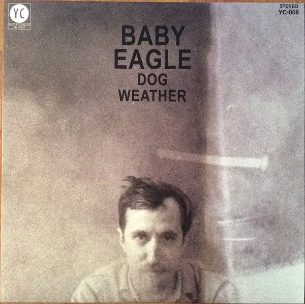 Baby Eagle - Dog Weather (Альбом)