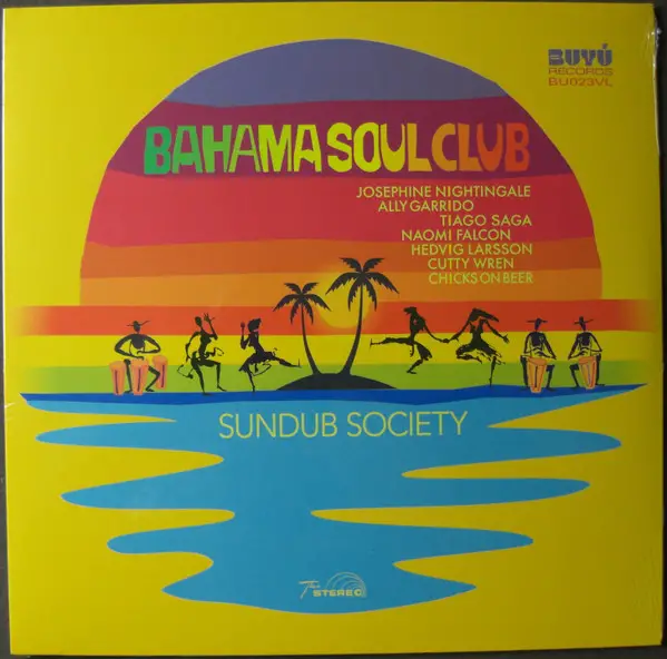 The Bahama Soul Club - Sundub Society (Альбом)