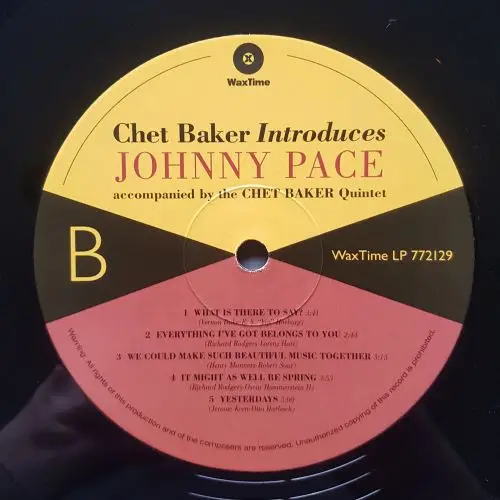 Chet Baker & Johnny Pace & The Chet Baker Quintet - Chet Baker Introduces Johnny Pace Accompanied By The Chet Baker Quintet (Альбом, Лимитированое, Ремастеринг) - фото №6