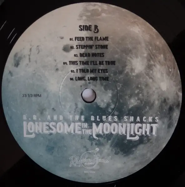 B.B. & The Blues Shacks - Lonesome In The Moonlight (Альбом, Лимитированое) - фото №4