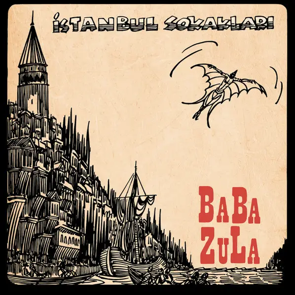 Baba Zula - Istanbul Sokaklari