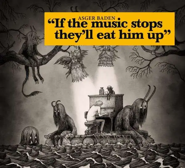 Asger Baden - If The Music Stops, They'll Eat Him Up (Жёлтый, Альбом)
