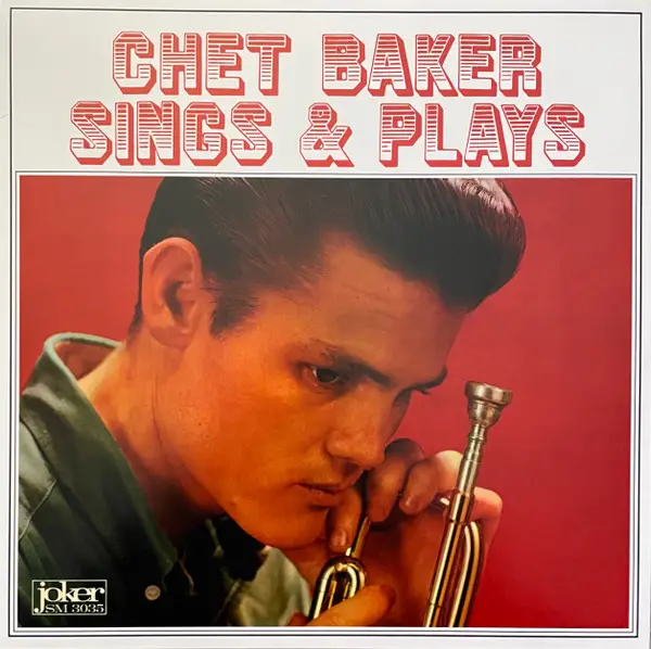 Chet Baker & Len Mercer And His Orchestra - Chet Baker Sings & Plays (Красный, Альбом, Переиздание)