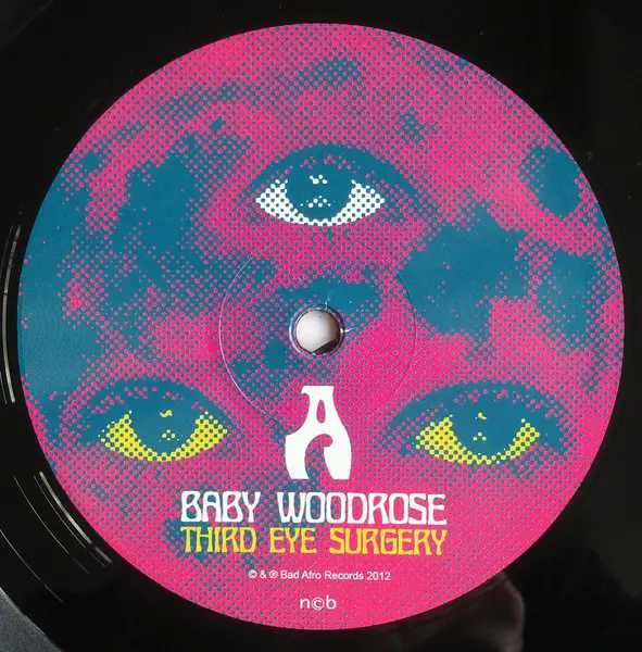 Baby Woodrose - Third Eye Surgery (Альбом, Лимитированое) - фото №6