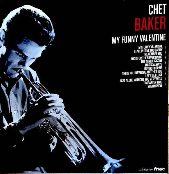 Chet Baker - My Funny Valentine (Збірник, Перевидання, Ремастеринг)