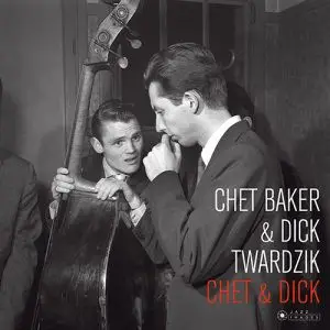 Chet Baker & Dick Twardzik - Chet & Dick (180 грам, Розкладна обкладинка, Альбом, Deluxe видання, Лимітоване, Перевидання)