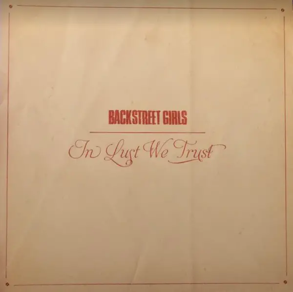 Backstreet Girls - In Lust We Trust (Альбом)