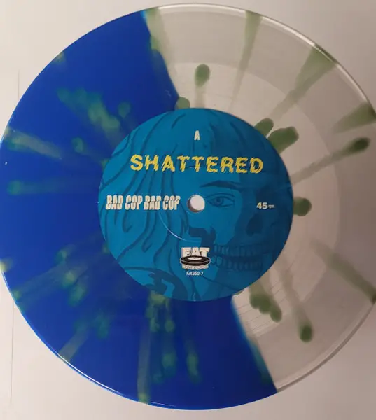 Bad Cop/Bad Cop - Shattered (Синий, Прозрачный, Сплит, Оливковый, Брызги, 45 об/мин) - фото №5