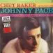 Chet Baker & Johnny Pace & The Chet Baker Quintet - Chet Baker Introduces Johnny Pace Accompanied By The Chet Baker Quintet (Альбом, Лимитированое, Ремастеринг) - фото №4