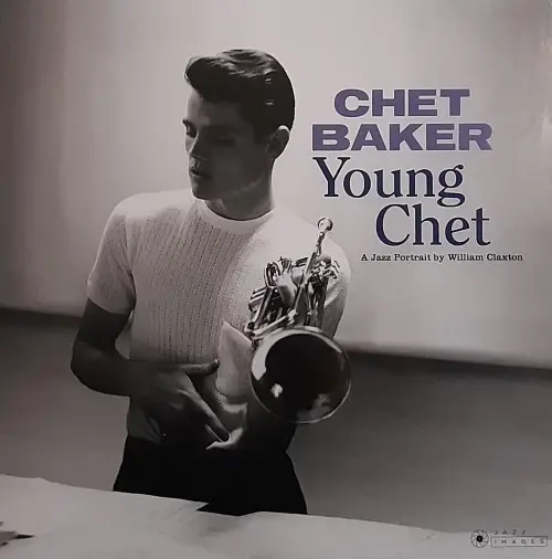 Chet Baker - Young Chet (A Jazz Portrait by William Claxton) (3 платівки, Перевидання)