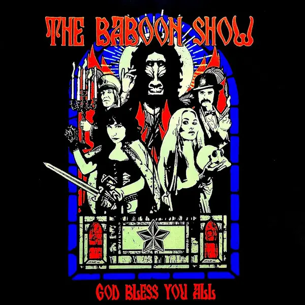 The Baboon Show - God Bless You All (Альбом)