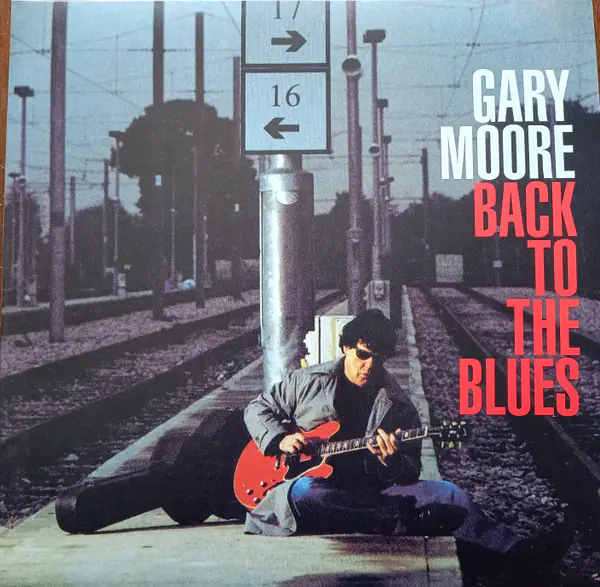 Вінілова платівка Gary Moore — Back To The Blues
