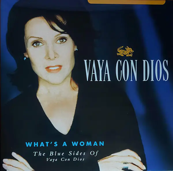 Вінілова платівка Vaya Con Dios — What's A Woman - The Blue Sides Of Vaya Con Dios
