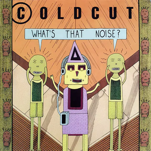 Виниловая пластинка Coldcut — What's That Noise?