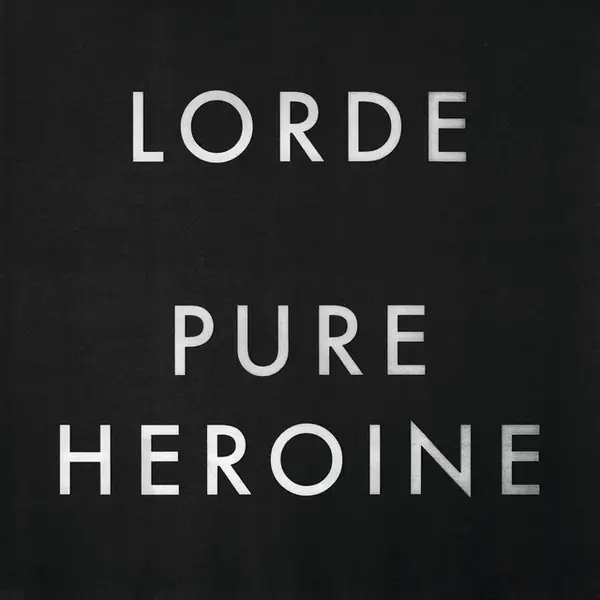 Вінілова платівка Lorde — Pure Heroine