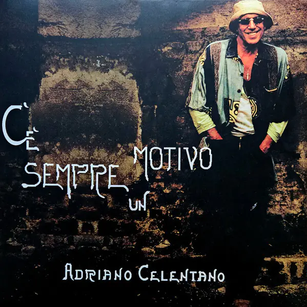 Вінілова платівка Adriano Celentano — C'è Sempre Un Motivo