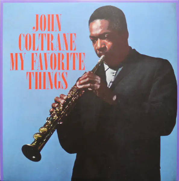 Вінілова платівка John Coltrane — My Favorite Things