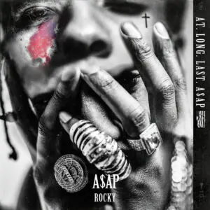 At. Long. Last. A$AP