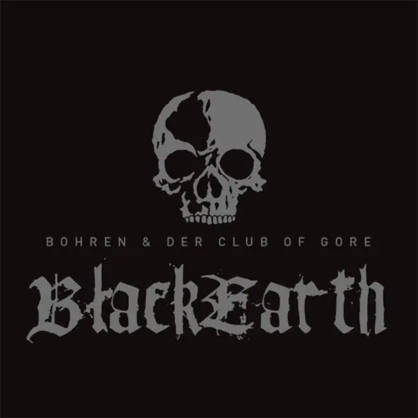 Вінілова платівка Bohren & Der Club Of Gore — Black Earth