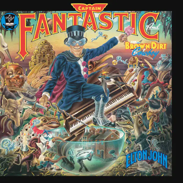 Виниловая пластинка Elton John — Captain Fantastic And The Brown Dirt Cowboy