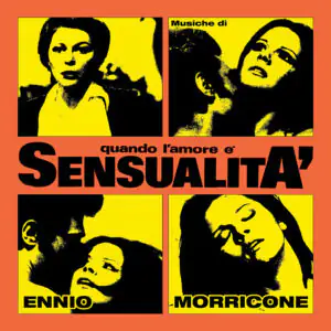 Quando L'Amore E' Sensualita' (The Original Soundtrack Recording)